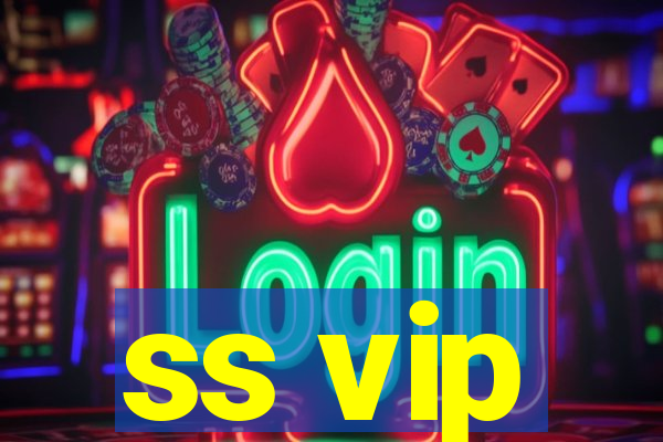 ss vip